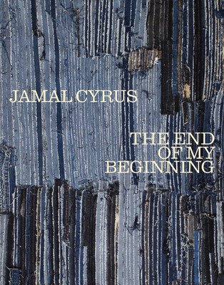 Jamal Cyrus: The End of My Beginning (Cyrus Jamal)(Pevná vazba)