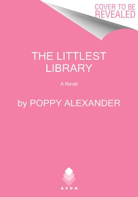 The Littlest Library (Alexander Poppy)(Paperback)