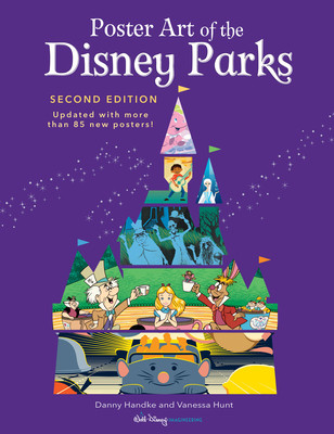 Poster Art of the Disney Parks, Second Edition (Handke Danny)(Pevná vazba)