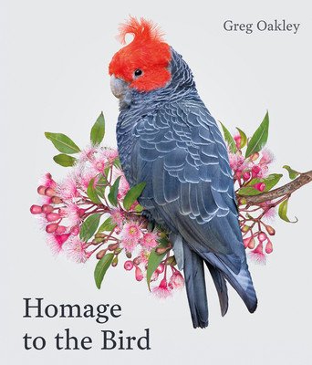 Homage to the Bird (Oakley Greg)(Pevná vazba)
