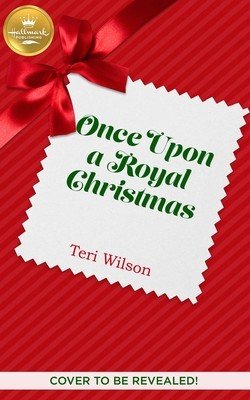 Once Upon a Royal Christmas (Wilson Teri)(Paperback)