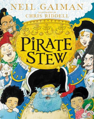 Pirate Stew (Gaiman Neil)(Paperback)