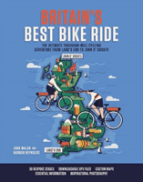 Britain's Best Bike Ride - The ultimate thousand-mile cycling adventure from Land's End to John o' Groats (Reynolds Hannah)(Paperback / softback)