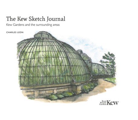 The Kew Sketch Journal: Kew Gardens and the Surrounding Areas (Leon Charles)(Pevná vazba)