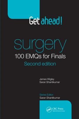 Get Ahead! Surgery: 100 Emqs for Finals (Wigley James)(Paperback)