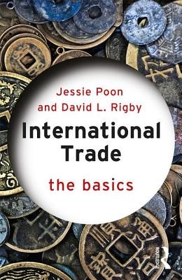 International Trade: The Basics (Poon Jessie)(Paperback)