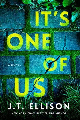 It's One of Us: A Novel of Suspense (Ellison J. T.)(Pevná vazba)