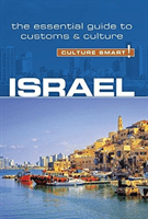 Israel - Culture Smart!, Volume 96: The Essential Guide to Customs & Culture (Geri Jeffrey)(Paperback)