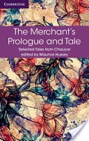The Merchant's Prologue and Tale (Chaucer Geoffrey)(Paperback)