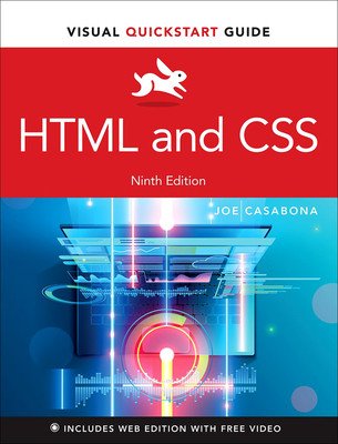 HTML and CSS: Visual QuickStart Guide (Casabona Joe)(Paperback)