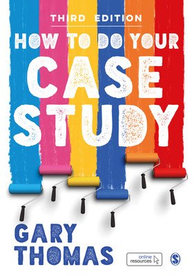 How to Do Your Case Study (Thomas Gary)(Paperback)