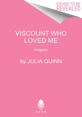 Viscount Who Loved Me: Bridgerton (Quinn Julia)(Mass Market Paperbound)