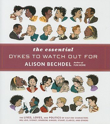 The Essential Dykes to Watch Out for (Bechdel Alison)(Pevná vazba)