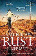 American Rust (Meyer Philipp)(Paperback / softback)