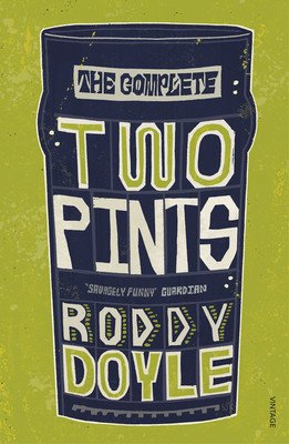 Complete Two Pints (Doyle Roddy)(Paperback / softback)