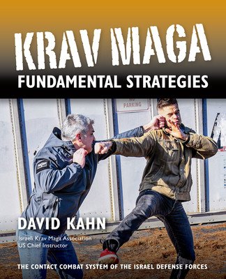 Krav Maga Fundamental Strategies (Kahn David)(Paperback)