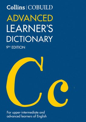 Collins Cobuild Advanced Learner's Dictionary: The Source of Authentic English (Collins)(Paperback)