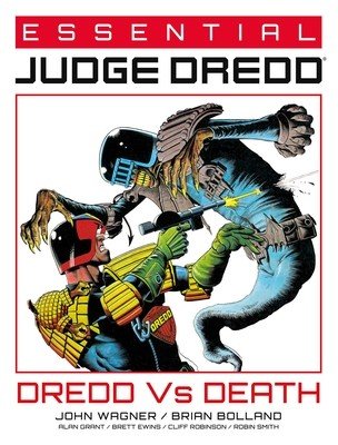 Essential Judge Dredd: Dredd vs. Death, 4 (Wagner John)(Paperback)