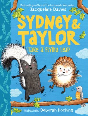 Sydney and Taylor Take a Flying Leap (Davies Jacqueline)(Paperback)