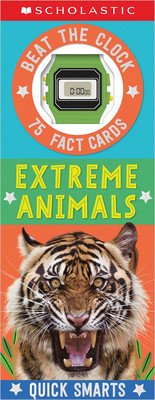 Extreme Animals Fast Fact Cards: Scholastic Early Learners (Quick Smarts) (Scholastic)(Paperback)