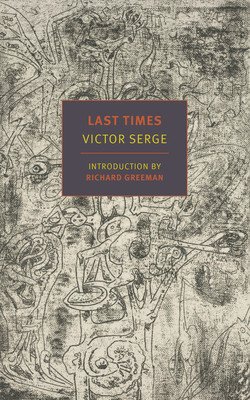 Last Times (Serge Victor)(Paperback)