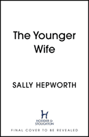 Younger Wife - An unputdownable new domestic drama with jaw-dropping twists (Hepworth Sally)(Paperback / softback)