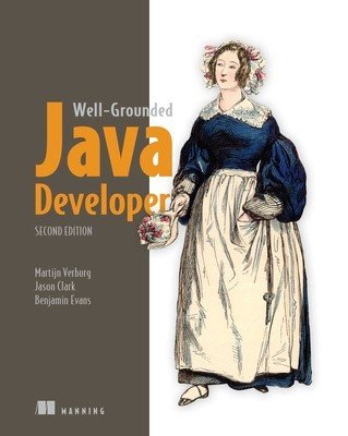 The Well-Grounded Java Developer, Second Edition (Evans Benjamin)(Paperback)