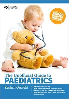 Unofficial Guide to Paediatrics (Qureshi Zeshan)(Paperback)