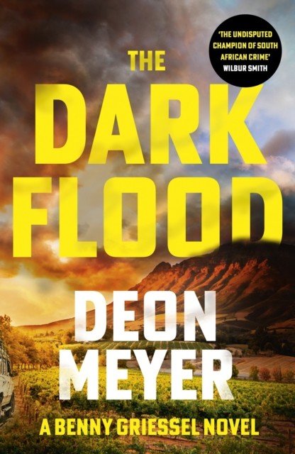 Dark Flood - A Times Thriller of the Month (Meyer Deon)(Paperback / softback)