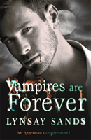 Vampires are Forever - Book Eight (Sands Lynsay)(Paperback / softback)