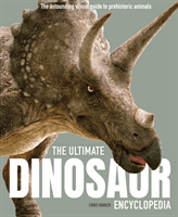 Ultimate Dinosaur Encyclopedia - The amazing visual guide to prehistoric creatures (Barker Chris)(Paperback / softback)