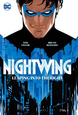 Nightwing Vol. 1: Leaping Into the Light (Taylor Tom)(Paperback)