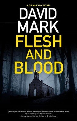 Flesh and Blood (Mark David)(Pevná vazba)