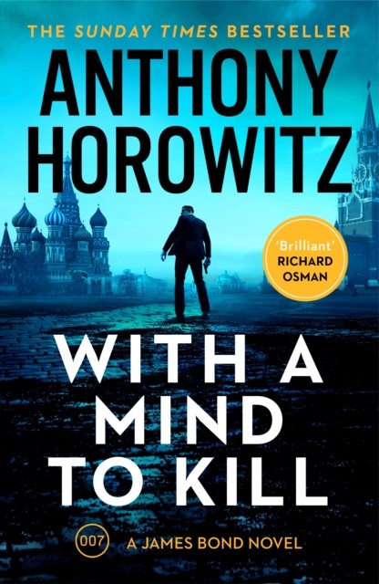 With a Mind to Kill - the action-packed Richard and Judy Book Club Pick (Horowitz Anthony)(Paperback / softback)