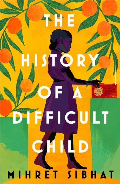 History of a Difficult Child (Sibhat Mihret)(Paperback)