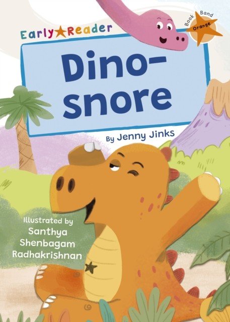 Dino-snore - (Orange Early Reader) (Jinks Jenny)(Paperback / softback)