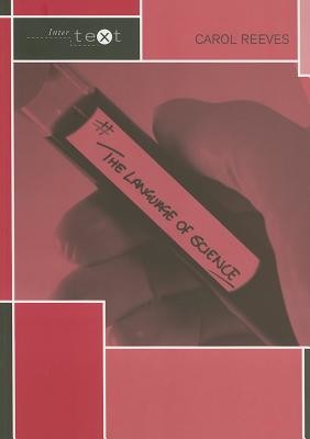 The Language of Science (Reeves Carol)(Paperback)