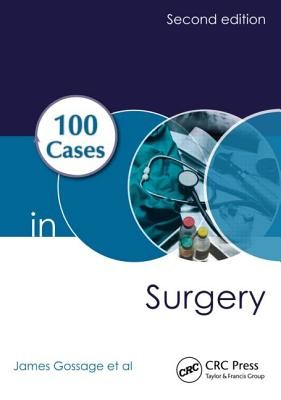 100 Cases in Surgery (Gossage James)(Paperback)