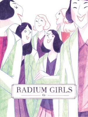 Radium Girls (Cy)(Paperback)