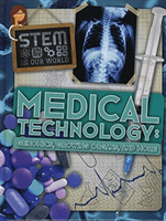 Medical Technology - Genomics, Growing Organs and More (Wood John)(Pevná vazba)