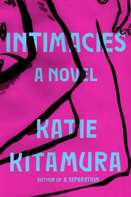 Intimacies (Kitamura Katie)(Pevná vazba)