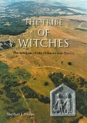 The Tribe of Witches: The Religion of the Dobunni and Hwicce (Yeates Stephen James)(Paperback)