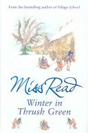 Winter in Thrush Green (Read Miss)(Paperback / softback)