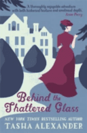 Behind the Shattered Glass (Alexander Tasha)(Paperback / softback)