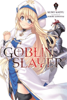 Goblin Slayer, Volume 1 (Kagyu Kumo)(Paperback)