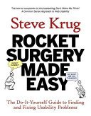 Rocket Surgery Made Easy: The Do-It-Yourself Guide to Finding and Fixing Usability Problems (Krug Steve)(Paperback)