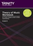 Theory of Music Workbook Grade 8 (2009) (College London Trinity)(Paperback / softback)