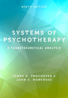 Systems of Psychotherapy: A Transtheoretical Analysis (Prochaska James O.)(Pevná vazba)