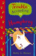 Trouble According to Humphrey (Birney Betty G.)(Paperback / softback)