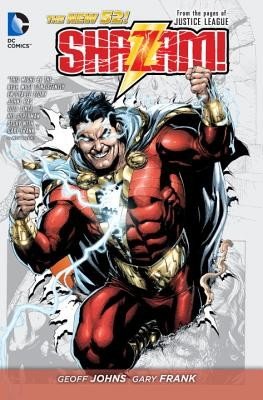 Shazam! Vol. 1 (the New 52): From the Pages of Justice League (Johns Geoff)(Paperback)